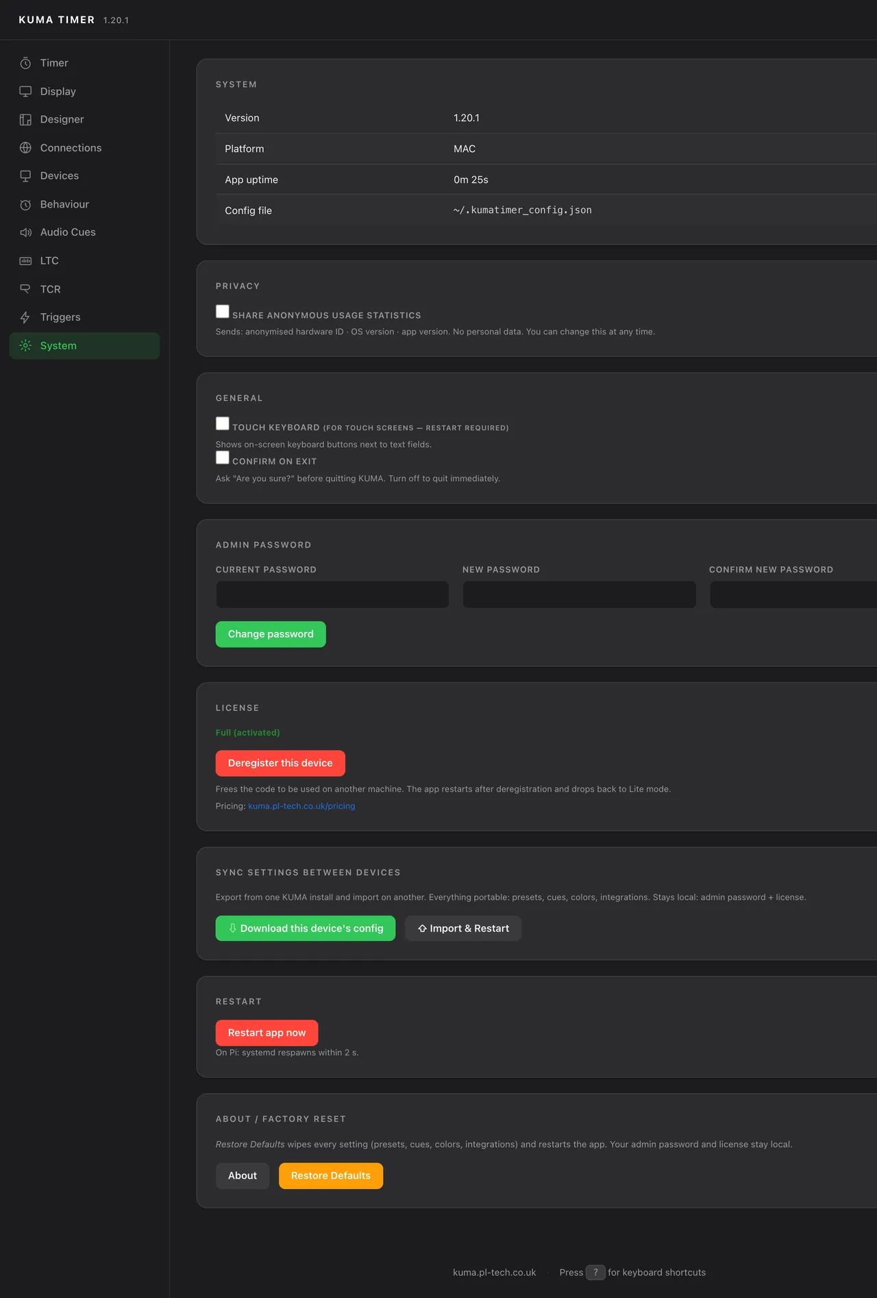 Admin &rarr; System: version and uptime, privacy, touch keyboard, admin password, licence, sync settings between devices and restart.