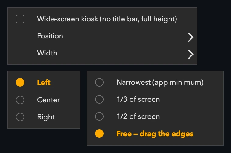 Right-click for Position (left, centre, right) and Width (narrowest, one third, one half, free).